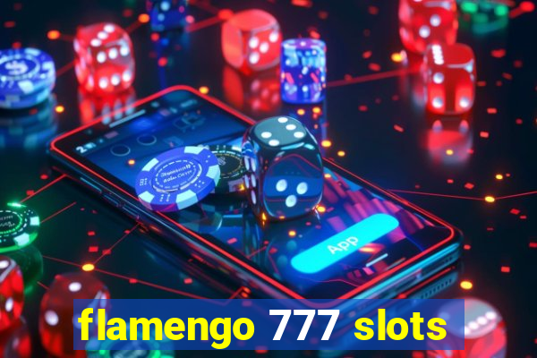 flamengo 777 slots